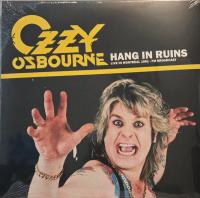 Виниловая пластинка Ozzy Osbourne / Hang In Ruins: Live In Montreal 1981 - Fm Broadcast (1LP)