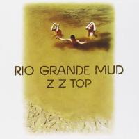 Компакт-диск ZZ Top / Rio Grande Mud (CD)