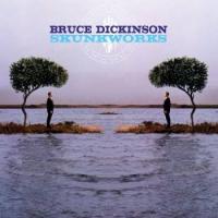 Компакт-диск Bruce Dickinson / Skunkworks - deluxe (Deluxe) (2CD)
