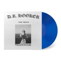 Виниловая пластинка D.R. Hooker / The Truth (1LP)