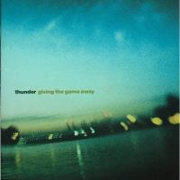 Компакт-диск Thunder / Giving The Game Away (RU)(CD)