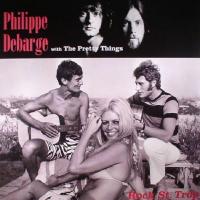 Виниловая пластинка PHILIPPE DEBARGE WITH THE PRETTY THINGS / ROCK ST. TROP (1LP)