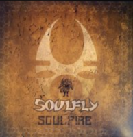 Виниловая пластинка Soulfly / Soul fire (lp)
