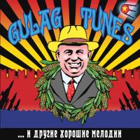 Компакт-диск Gulag Tunes / ...И Другие Хорошие Мелодии (CD)