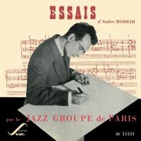 Компакт-диск Andre Hodeir / Essais Par Le Jazz Groupe De Paris (CD)