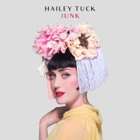 Компакт-диск Hailey Tuck / Junk (CD)
