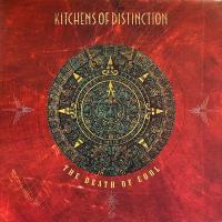 Виниловая пластинка KITCHENS OF DISTINCTION / THE DEATH OF COOL (1LP)