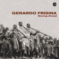 Виниловая пластинка Gerardo Frisina / Moving Ahead (2LP)