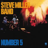 Виниловая пластинка Steve Miller Band / Number 5 (LP)