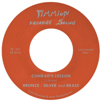 Виниловая пластинка Bronze Silver & Brass / Conrad's Lesson (1LP 7'')