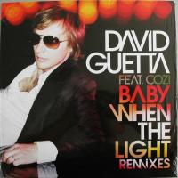 Виниловая пластинка Guetta David / Baby When The Light Remixes (12 INCH)