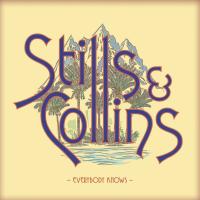 Виниловая пластинка Stills & Collins / Everybody Knows (LP)