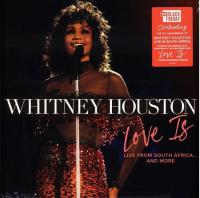 Виниловая пластинка Whitney Houston / Love Is Live From South Africa And More (1LP)
