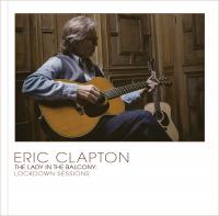 Виниловая пластинка Eric Clapton / The Lady In The Balcony: Lockdown Sessions (Limited) (2LP)