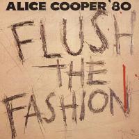 Компакт-диск Alice Cooper / Flush The Fashion (CD)