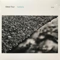 Виниловая пластинка Oded Tzur / Isabela (1LP) Виниловая пластинка Oded Tzur / Isabela (1LP)