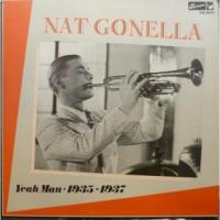 Виниловая пластинка NAT GONELLA / YEAH MAN - 1935 -1937 (1LP)