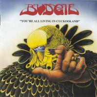 Компакт-диск Budgie / You'Re All Living In Cookooland (Jewel) (1CD)