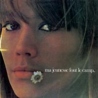 Виниловая пластинка Francoise Hardy / Ma Jeunesse Fout Le Camp (LP)