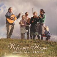 Виниловая пластинка Angelo Kelly & Family / Welcome Home (1LP)
