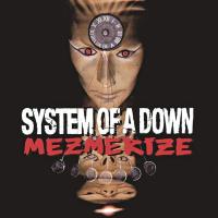 Виниловая пластинка System Of A Down / Mezmerize (LP) Виниловая пластинка System Of A Down / Mezmerize (LP)