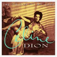 Виниловая пластинка Celine Dion / The Colour Of My Love (2LP)