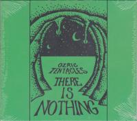 Компакт-диск Ozric Tentacles / There Is Nothing (Digipack) (1CD)