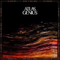 Виниловая пластинка Atlas Genius / So Electric: When It Was Now (LP)