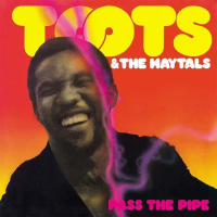 Виниловая пластинка Toots & The Maytals / Pass The Pipe (1LP)