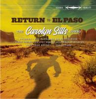 Виниловая пластинка The Carolyn Sills Combo / Return to el paso (1LP)