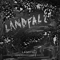 Виниловая пластинка Laurie Anderson & Kronos Quartet / Landfall (2LP)