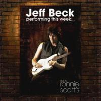 Виниловая пластинка Jeff Beck / Jeff Beck Performing This Week... Live At Ronnie Scott's (3LP)