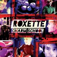 Компакт-диск Roxette / Charm School (CD)