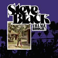 Виниловая пластинка Steve Black / Village Boogie (LP)