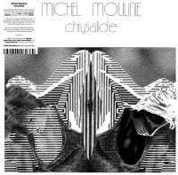 Виниловая пластинка Michel Moulinie / Chrysalide (1LP)