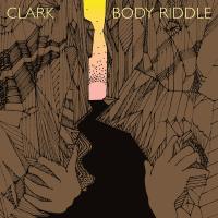 Виниловая пластинка Clark / Body rittle (2LP)