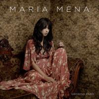 Компакт-диск Maria Mena / Growing Pains (1CD)