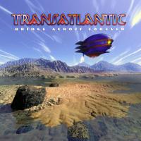 Виниловая пластинка Transatlantic / Bridge Across Forever (Re-issue 2021)