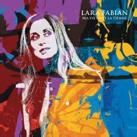 Компакт-диск Lara Fabian / Ma Vie Dans La Tienne (CD+DVD)