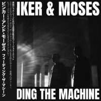 Виниловая пластинка Binker Golding And Moses Boyd / Feeding the machine (1LP)