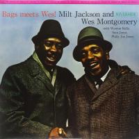Виниловая пластинка Milt Jackson And Wes Montgomery / Bags meets wes! (1LP)