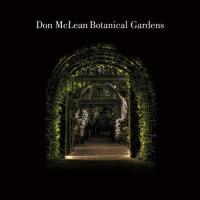 Виниловая пластинка DON MCLEAN / BOTANICAL GARDENS (1LP)