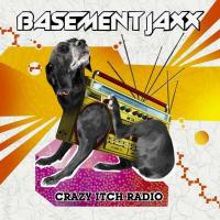 Компакт-диск Basement Jaxx / Crazy Itch Radio + Remedy (RU)(2CD)