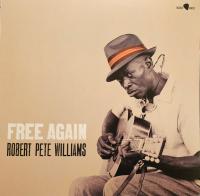 Виниловая пластинка Robert Pete Williams / Free Again (Limited Edition) (1LP)