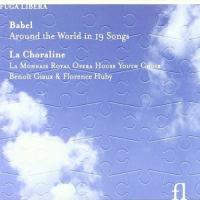 Компакт-диск La Choraline / Babel - Around The World In 19 Songs (1CD)