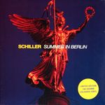 Виниловая пластинка Schiller Summer In Berlin