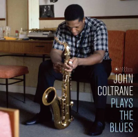 Виниловая пластинка John -Quartet- Coltrane / Plays the Blues (180gr.) (1LP)