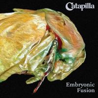 Виниловая пластинка CATAPILLA / EMBRYONIC FUSION (1LP)