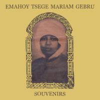 Виниловая пластинка Gebru Emahoy Tsege-Mariam / Souvenirs (1LP)