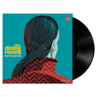 Виниловая пластинка The Dining Rooms / Turn To See Me (1LP)
